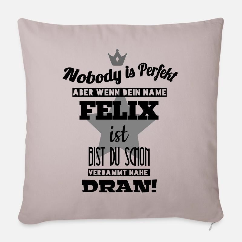 Felix Männername Vorname geschenk coole sprüche - Sofakissenbezug 45 x 45 cm - helles Taupe