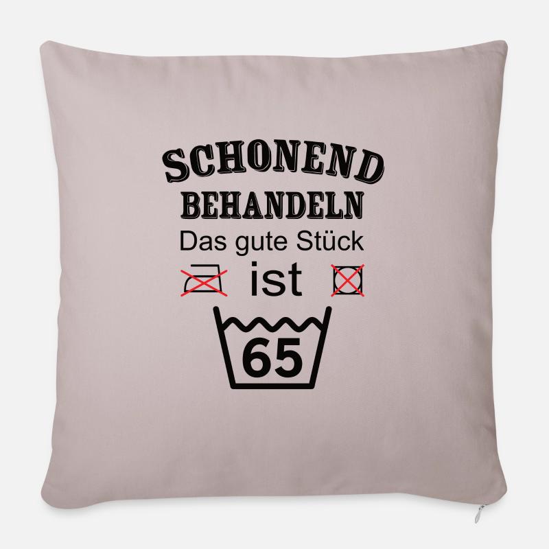 Schonend Behandeln Geschenk zum 65. Geburtstag - Sofakissenbezug 45 x 45 cm - helles Taupe