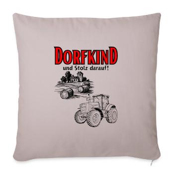 Dorfkind und stolz darauf- Spruch mit Traktor - Sofakissenbezug 45 x 45 cm - helles Taupe - Vorne