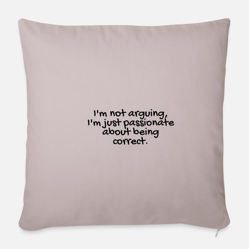 not arguing because i like being correct - Sofa pillowcase 17,3'' x 17,3'' (45 x 45 cm) - light taupe