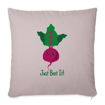 Just beet it gift plants Vegan saying - Sofa pillowcase 17,3'' x 17,3'' (45 x 45 cm) - light taupe - Front