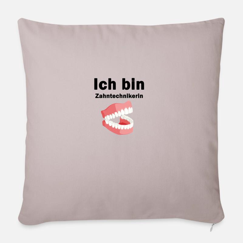 Ich bin Zahntechniker - Sofakissenbezug 45 x 45 cm - helles Taupe