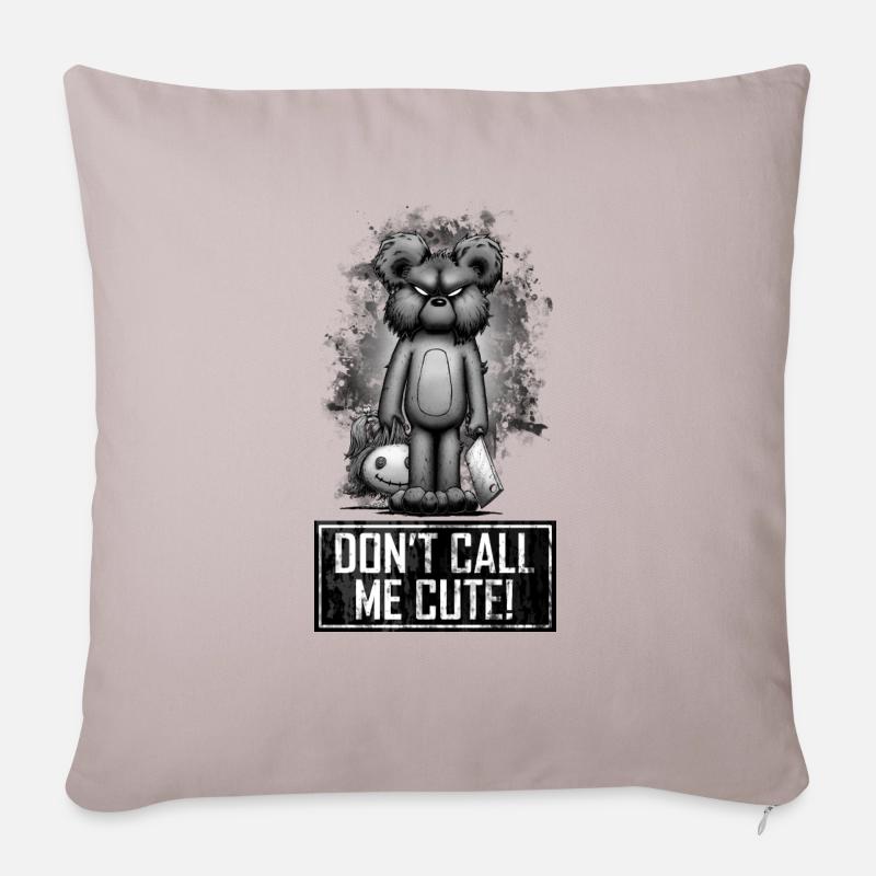 Teddy - Don't Call Me Cute - Sofakissenbezug 45 x 45 cm - helles Taupe