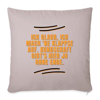 Ich mach ne Klappse auf - Sofakissenbezug 45 x 45 cm - helles Taupe - Vorne