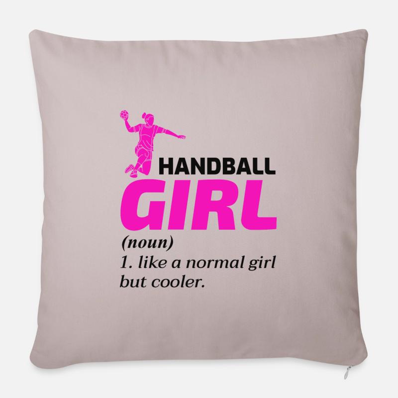 Handball Mädchen Handballer Lustiger Spruch - Sofakissenbezug 45 x 45 cm - helles Taupe