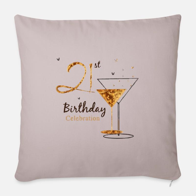 21. Geburtstag wird gross gefeiert - Sofakissenbezug 45 x 45 cm - helles Taupe