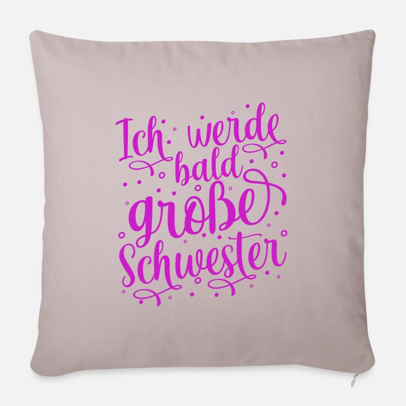 Ich werde große Schwester - Sofakissenbezug 45 x 45 cm - helles Taupe
