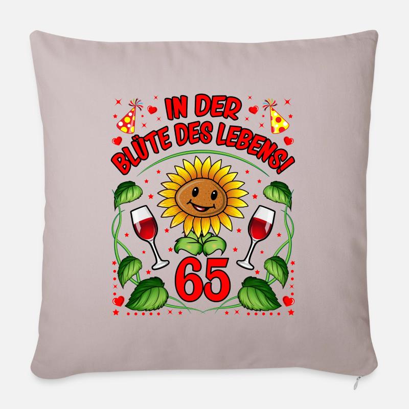 65 Geburtstag Geschenk lustig 65. Jubiläum Blumen - Sofakissenbezug 45 x 45 cm - helles Taupe