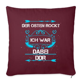 Der Osten Rockt ich war dabei - Sofakissenbezug 45 x 45 cm - Burgunderrot - Vorne