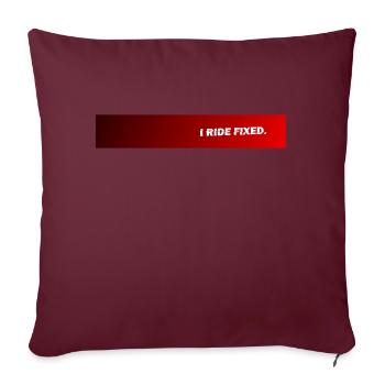 Je roule fixe tranché noir à rouge - Housse de coussin décorative 45 x 45 cm - bordeaux - Devant
