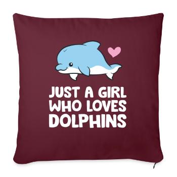 Juste une fille qui aime les dauphins - Housse de coussin décorative 45 x 45 cm - bordeaux - Devant