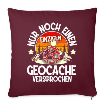 Geocaching Geocacher Geocache - Sofakissenbezug 45 x 45 cm - Burgunderrot - Vorne