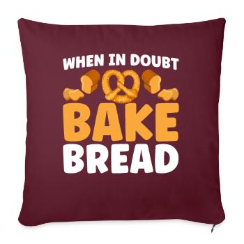 Pain Cuisson Cadeau Boulangerie Citation Boulanger - Housse de coussin décorative 45 x 45 cm - bordeaux - Devant