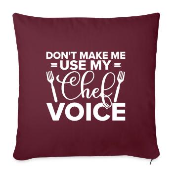 Chef Citation Cadeau Drôle Chef - Housse de coussin décorative 45 x 45 cm - bordeaux - Devant