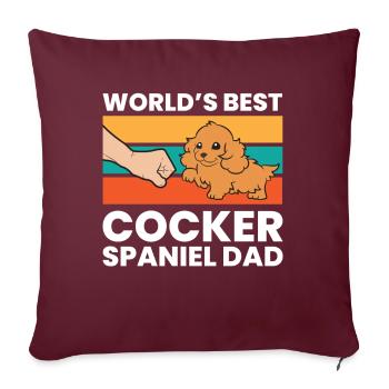 Worlds Best Cocker Spaniel Dad Love Cocker - Sofakissenbezug 45 x 45 cm - Burgunderrot - Vorne