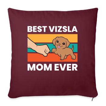 Chien Vizsla hongrois Meilleure maman Vizsla de tous les temps - Housse de coussin décorative 45 x 45 cm - bordeaux - Devant