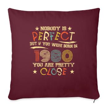 1980 Anniversaire Vintage Personne n’est parfait - Housse de coussin décorative 45 x 45 cm - bordeaux - Devant