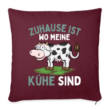 LA MAISON, C’EST LÀ OÙ SONT MES VACHES ! Drôle de fermier - Housse de coussin décorative 45 x 45 cm - bordeaux - Devant