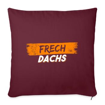 Frechdachs | Spitzname | Kind | Geburtstag | Dachs - Sofakissenbezug 45 x 45 cm - Burgunderrot - Vorne