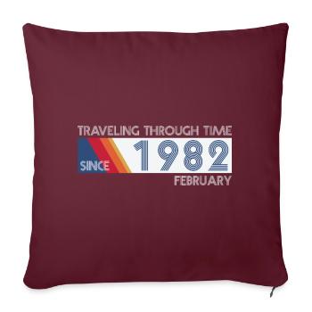 Conception drôle d'anniversaire de voyage dans le temps février 1982 - Housse de coussin décorative 45 x 45 cm - bordeaux - Devant