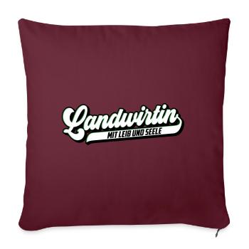Landwirtin mit Leib & Seele | Farben änderbar - Sofakissenbezug 45 x 45 cm - Burgunderrot - Vorne
