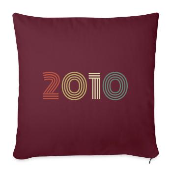 2010 Anniversaire Millésime 2010 Cadeau 2010 - Housse de coussin décorative 45 x 45 cm - bordeaux - Devant