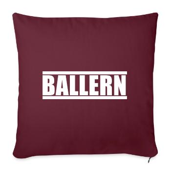 Ballern - Techno - Sofakissenbezug 45 x 45 cm - Burgunderrot - Vorne