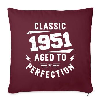 1951 Klassisches 1951 Vintage 1951 Geburtstagsgeschenk - Sofakissenbezug 45 x 45 cm - Burgunderrot - Vorne