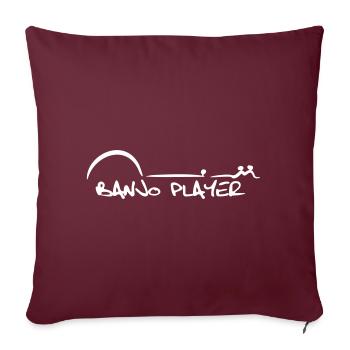 Banjo Player Shirt Geschenk - Sofakissenbezug 45 x 45 cm - Burgunderrot - Vorne