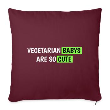 vegetarische Babys sind so süß - Sofakissenbezug 45 x 45 cm - Burgunderrot - Vorne
