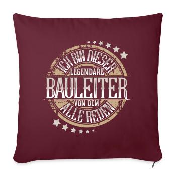 Bauleiter - Sofakissenbezug 45 x 45 cm - Burgunderrot - Vorne