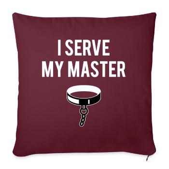 Cadeau esclave BDSM - Housse de coussin décorative 45 x 45 cm - bordeaux - Devant