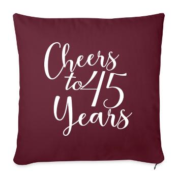 Vive le 45e anniversaire de 45 ans - Housse de coussin décorative 45 x 45 cm - bordeaux - Devant