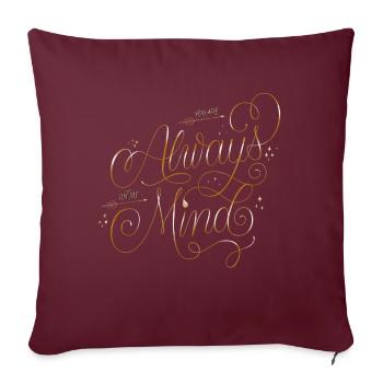Always on My Mind - Sofa pillowcase 17,3'' x 17,3'' (45 x 45 cm) - burgundy - Front