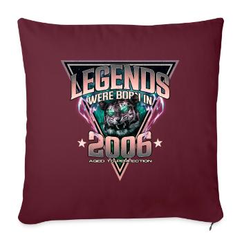 Des légendes sont nées en 2006 - Housse de coussin décorative 45 x 45 cm - bordeaux - Devant