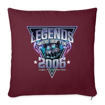 Des légendes sont nées en 2006 - Housse de coussin décorative 45 x 45 cm - bordeaux - Devant
