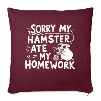 Drôle de dicton pour les fans de hamsters - Housse de coussin décorative 45 x 45 cm - bordeaux - Devant