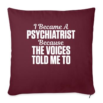 Je suis devenu psychiatre psychologue Psychologie - Housse de coussin décorative 45 x 45 cm - bordeaux - Devant