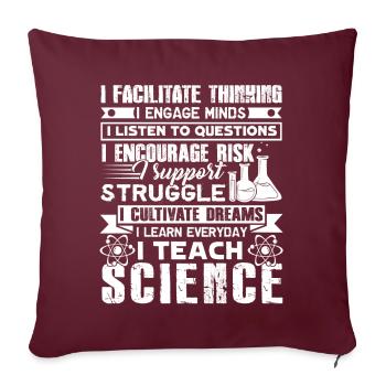Professeur de sciences J’enseigne les sciences - Housse de coussin décorative 45 x 45 cm - bordeaux - Devant