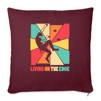 Vivre au bord d'un mur d'escalade - Housse de coussin décorative 45 x 45 cm - bordeaux - Devant