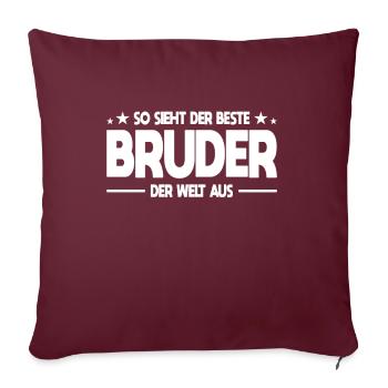 So sieht der beste Bruder der Welt aus - Sofakissenbezug 45 x 45 cm - Burgunderrot - Vorne