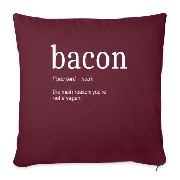 Les Amateurs De Bacon Définition Du Bacon - Housse de coussin décorative 45 x 45 cm - bordeaux - Devant