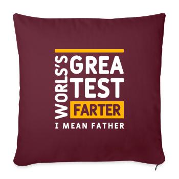Mens Worlds Greatest Farter Ich meine Vater Cool Cut - Sofakissenbezug 45 x 45 cm - Burgunderrot - Vorne