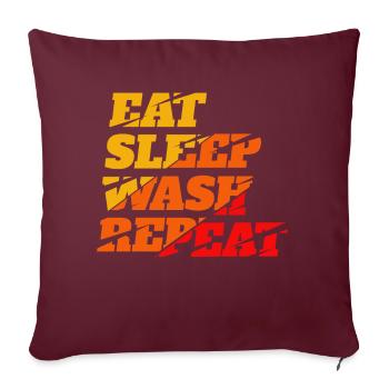 eat sleep wash repeat auto detailer detailing - Sofakissenbezug 45 x 45 cm - Burgunderrot - Vorne