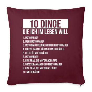 Dinge die ich im Leben Will Motorräder Bikes - Sofakissenbezug 45 x 45 cm - Burgunderrot - Vorne