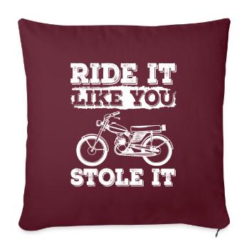 Ride It Like You Stole It Mobylette Mobylette - Housse de coussin décorative 45 x 45 cm - bordeaux - Devant