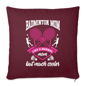 Badminton Mère Federball Joueur de badminton - Housse de coussin décorative 45 x 45 cm - bordeaux - Devant