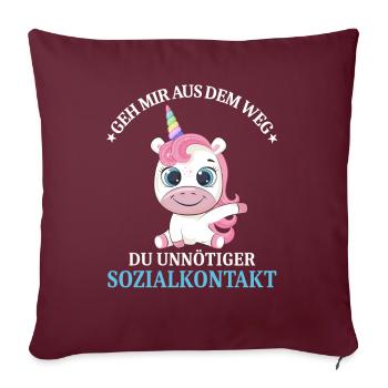 Geh us dem Weg unnötiger Sozialkontakt Einhorn - Sofakissenbezug 45 x 45 cm - Burgunderrot - Vorne