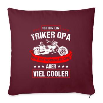Grand-père Triker comme un grand-père normal mais beaucoup plus cool - Housse de coussin décorative 45 x 45 cm - bordeaux - Devant