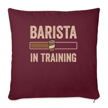 Barista en formation Baristas Café Espresso - Housse de coussin décorative 45 x 45 cm - bordeaux - Devant
